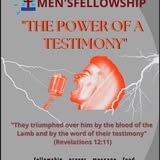 Men’s fellowship: The Power of a Testimony flyer